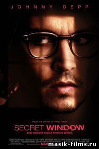 Тайное окно / Secret Window 2004 смотреть онлайн